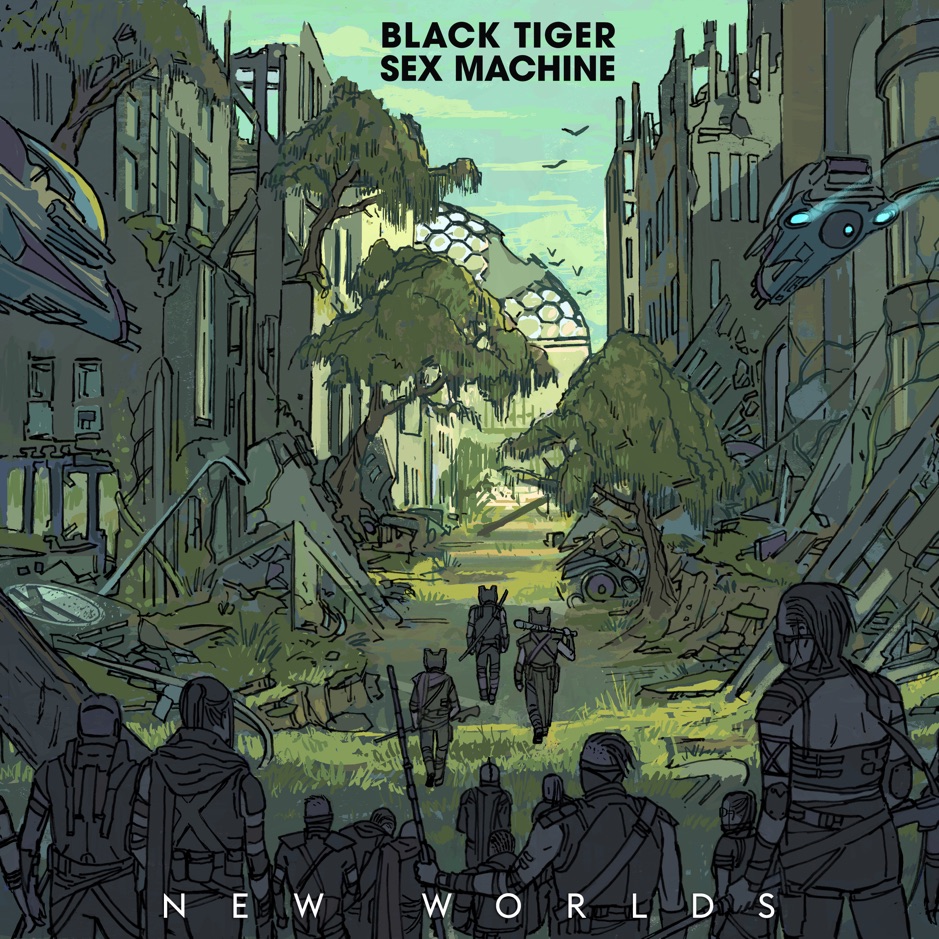 Black Tiger Sex Machine - New Worlds
